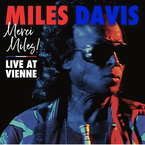 Miles Davis - Merci, Miles! Live At Vienne (2LP) - Vinyl Provisions