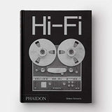 Hi-Fi: The History of High-End Audio Design