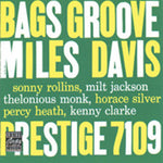 Miles Davis - Bags Groove (LP) - Vinyl Provisions