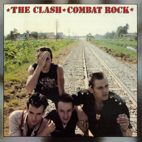 The Clash - Combat Rock (180g) (1LP) - Vinyl Provisions