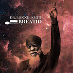 Dr. Lonnie Smith - Breathe (2LP) - Vinyl Provisions