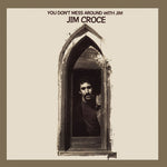 Jim Croce - You Don't Mess Around with Jim (50th Anniversary) (Gold Vinyl) (LP) - Vinyl Provisions