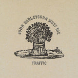 Traffic - John Barleycorn Must Die (180g) (LP) - Vinyl Provisions