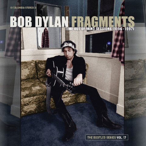 Bob Dylan - The Bootleg Series Vol. 17: Fragments - Time Out of Mind Sessions (1996-1997) Box Set (4LP)